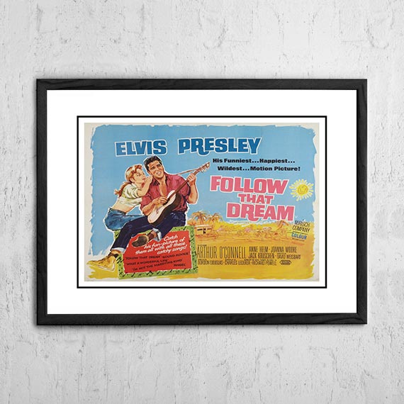 Elvis 'Follow That Dream' Framed Movie Poster! - Framed A3