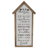 Our Pet Rules Wall Sign 33x66cm